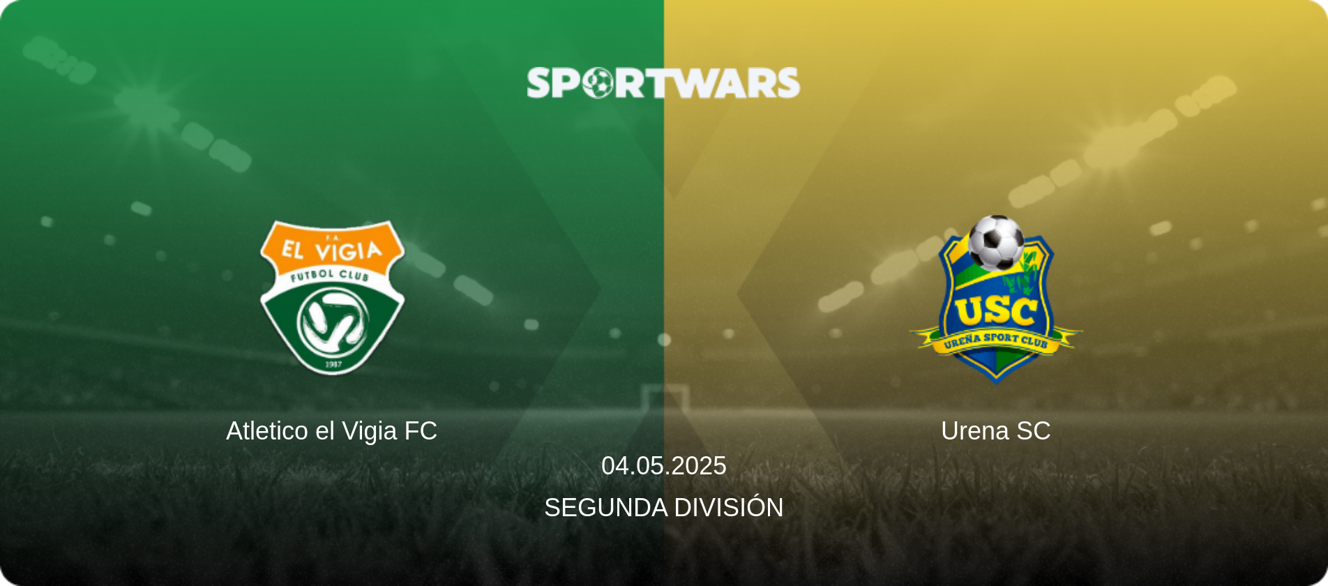 Atletico el Vigia FC — Urena SC, 04.05.2025 — Segunda División (match preview)