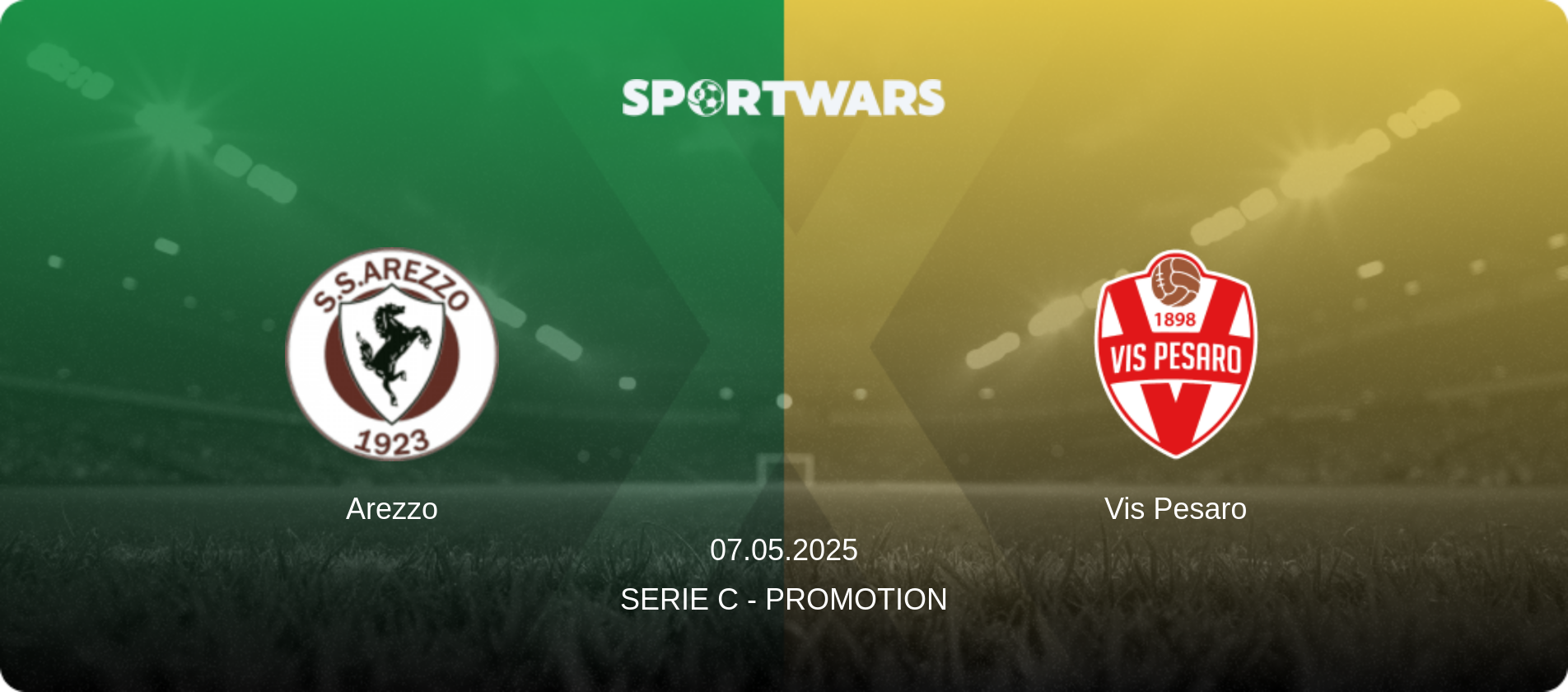 Arezzo — Vis Pesaro, 07.05.2025 — Serie C - Promotion (match preview)
