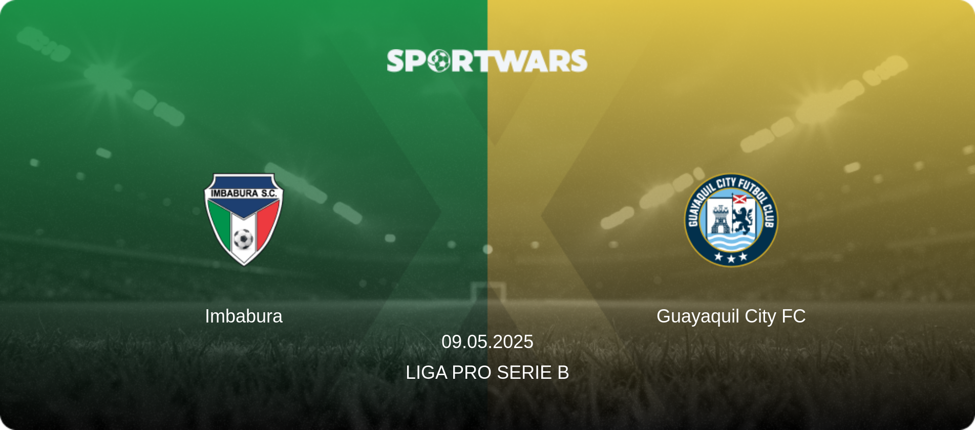 Imbabura — Guayaquil City FC, 09.05.2025 — Liga Pro Serie B (match preview)