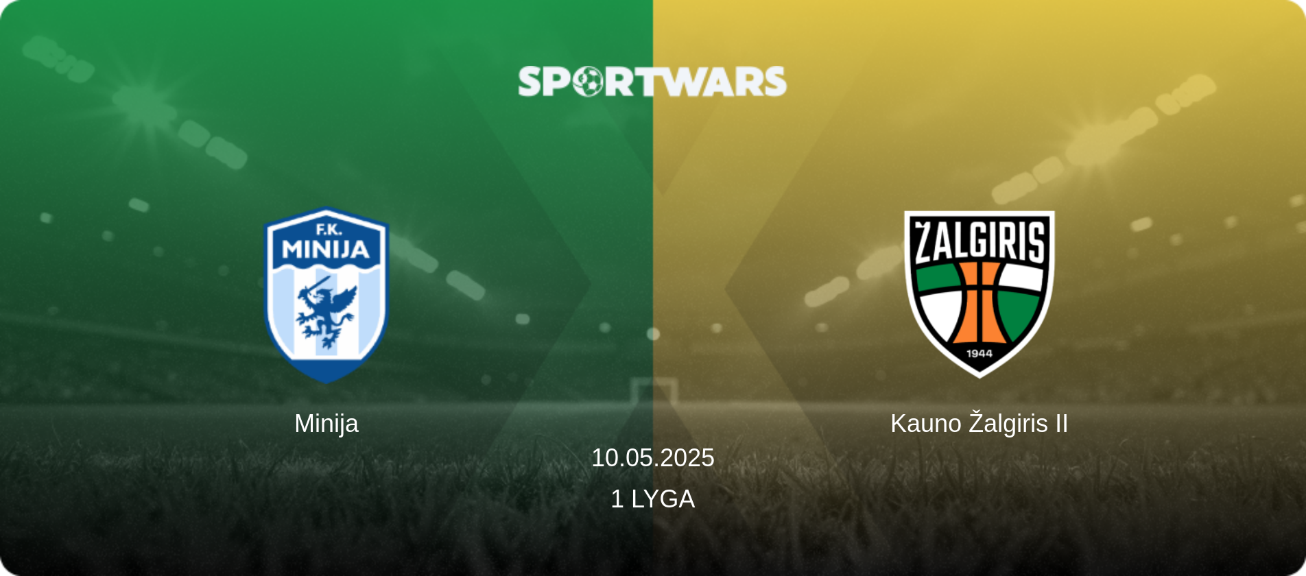 Minija — Kauno Žalgiris II, 10.05.2025 — 1 Lyga (match preview)