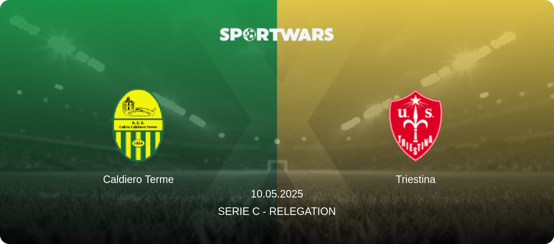 Caldiero Terme — Triestina, 10.05.2025 — Serie C - Relegation (match preview)