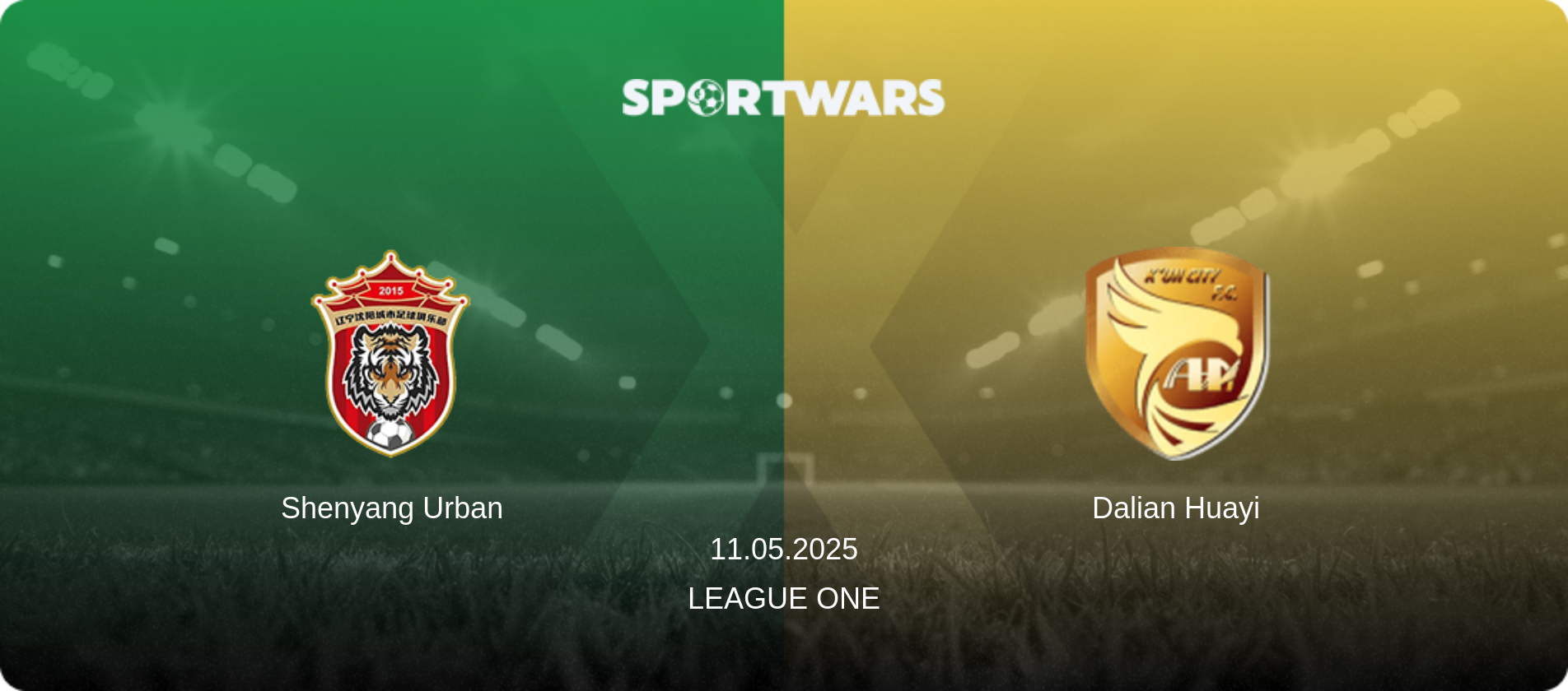 Shenyang Urban — Dalian Huayi, 11.05.2025 — League One (match preview)