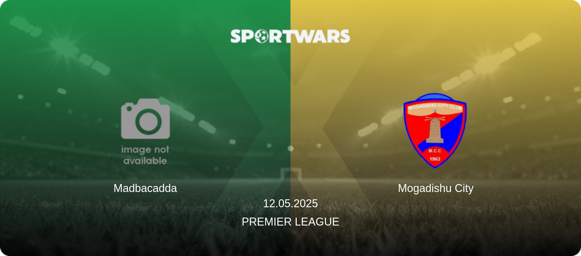 Madbacadda — Mogadishu City, 12.05.2025 — Premier League (match preview)