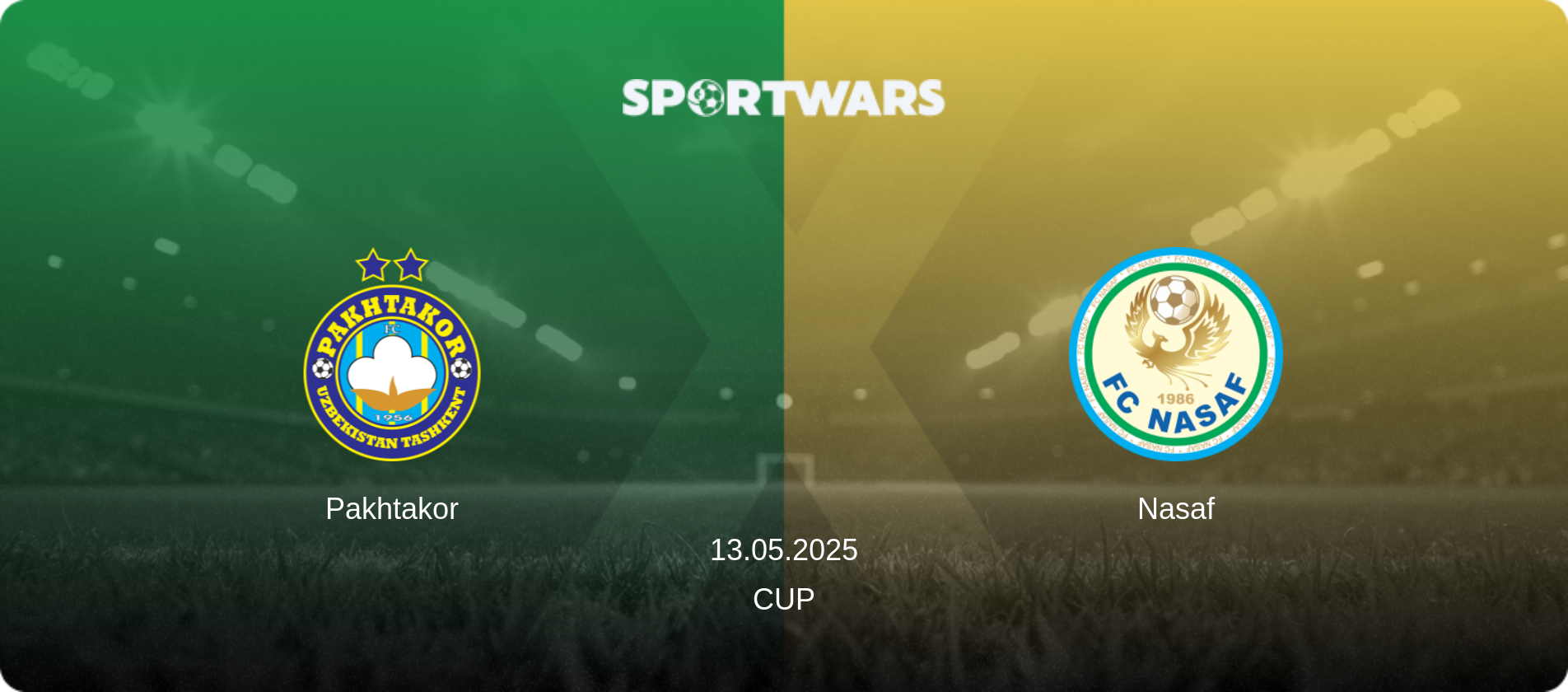 Pakhtakor — Nasaf, 13.05.2025 — Cup (match preview)