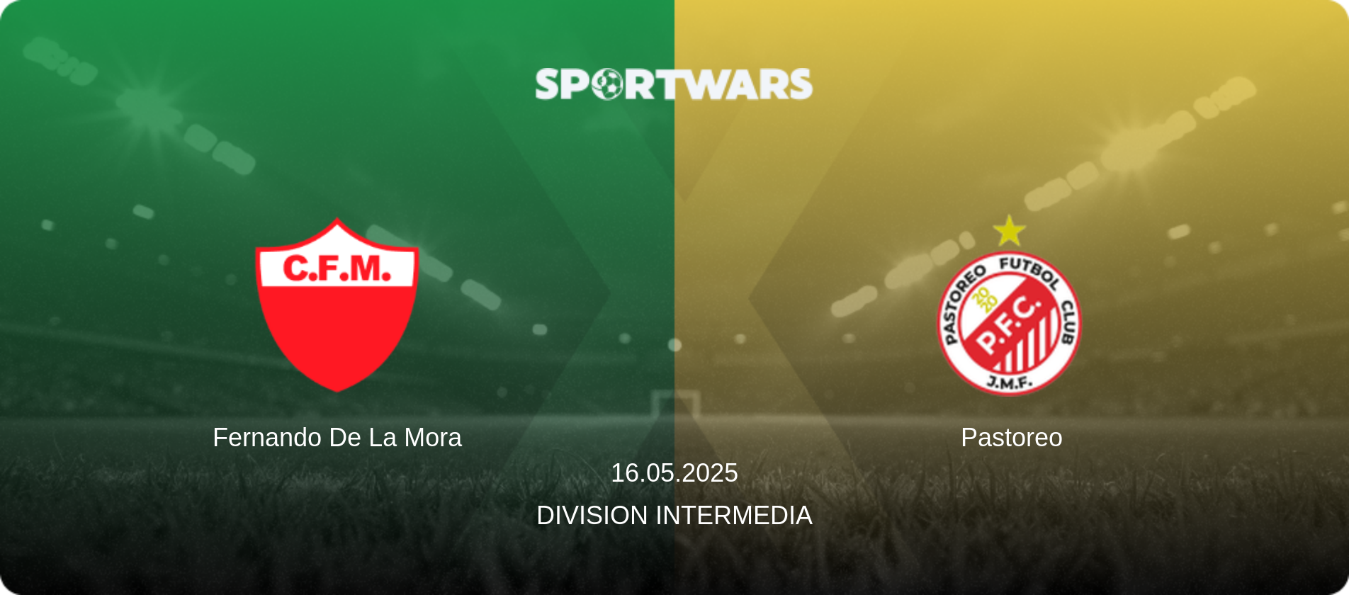 Fernando De La Mora — Pastoreo, 16.05.2025 — Division Intermedia (match preview)