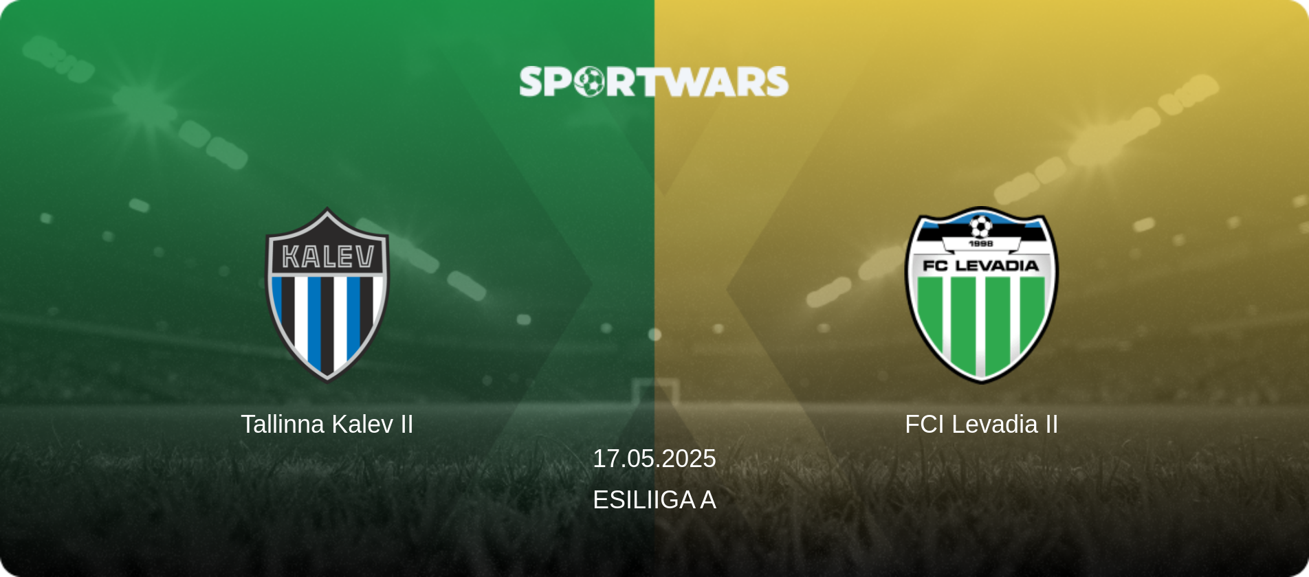 Tallinna Kalev II — FCI Levadia II, 17.05.2025 — Esiliiga A (match preview)