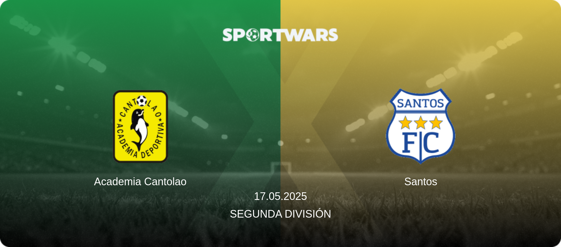 Academia Cantolao — Santos, 17.05.2025 — Segunda División (match preview)