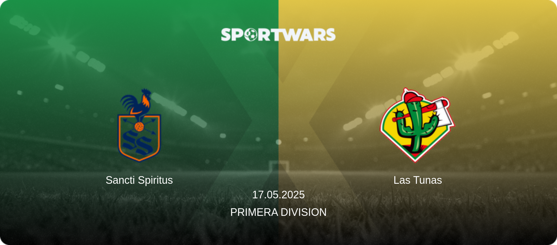 Sancti Spiritus — Las Tunas, 17.05.2025 — Primera Division (match preview)