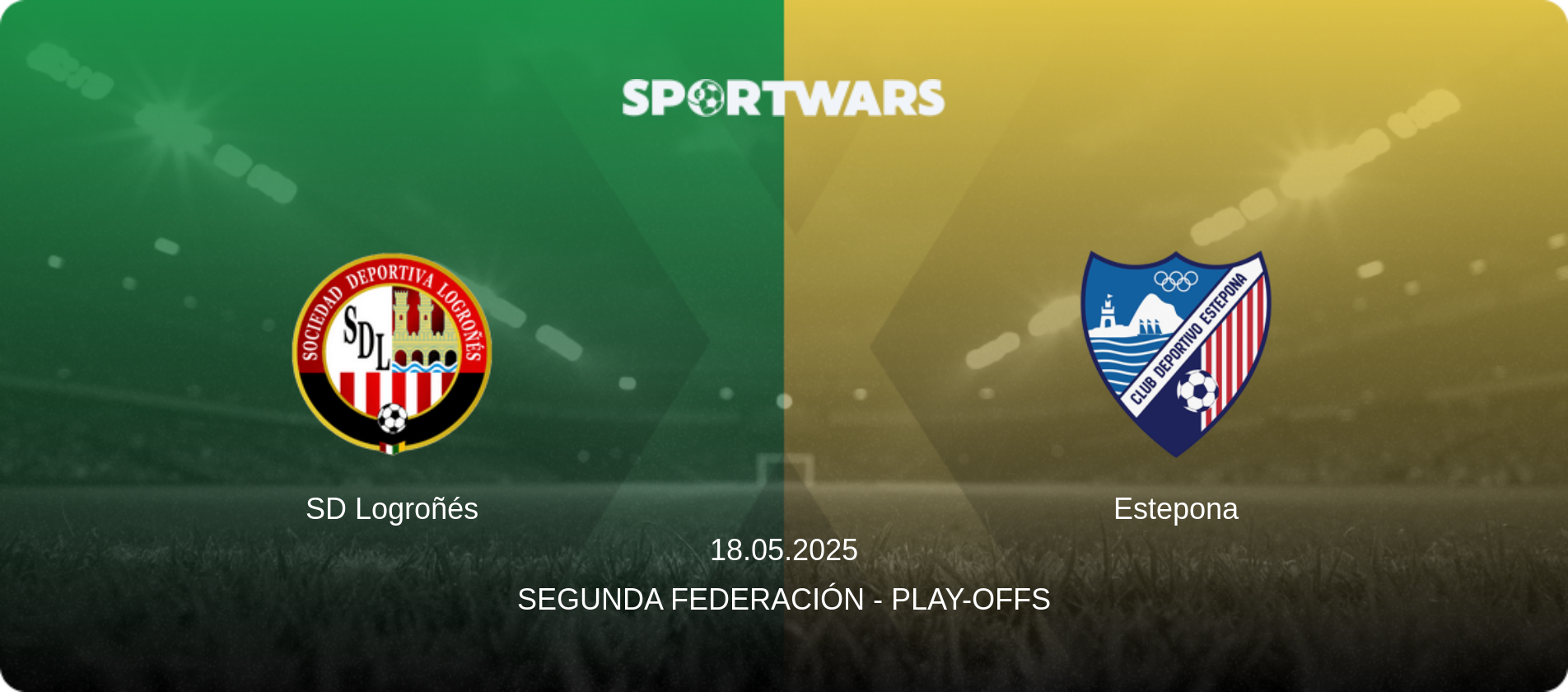 SD Logroñés — Estepona, 18.05.2025 — Segunda Federación - Play-offs (match preview)