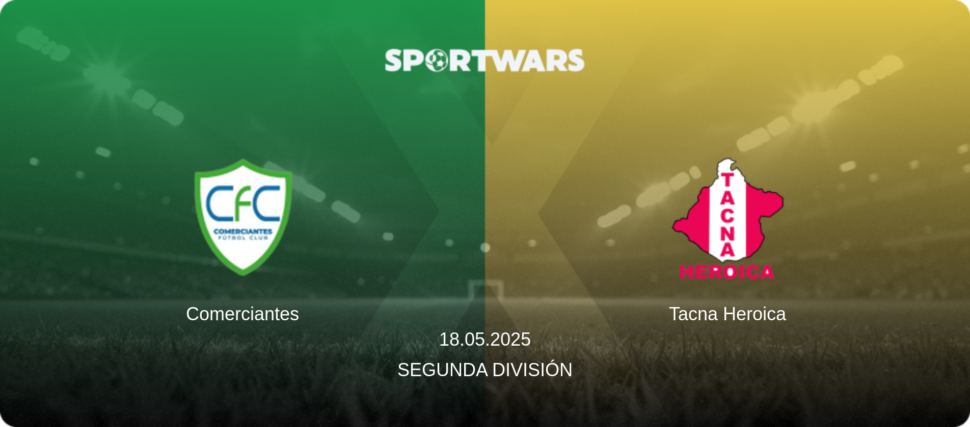 Comerciantes — Tacna Heroica, 18.05.2025 — Segunda División (match preview)