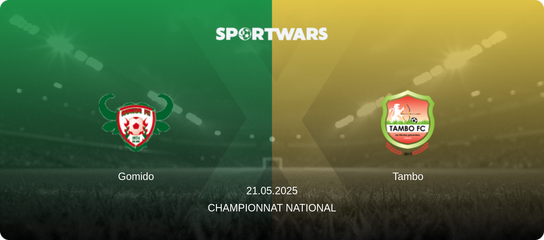Gomido — Tambo, 21.05.2025 — Championnat National (match preview)