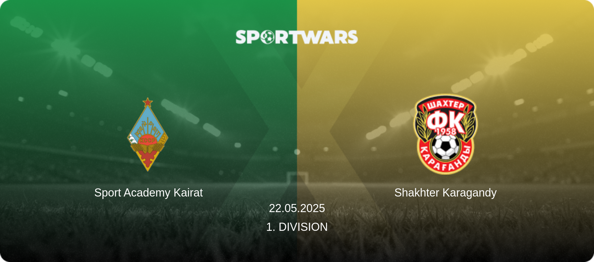 Sport Academy Kairat — Shakhter Karagandy, 22.05.2025 — 1. Division (match preview)