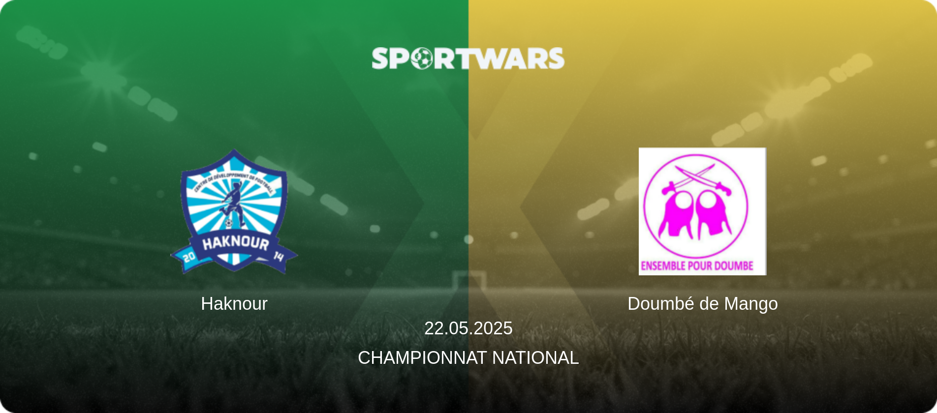Haknour — Doumbé de Mango, 22.05.2025 — Championnat National (match preview)