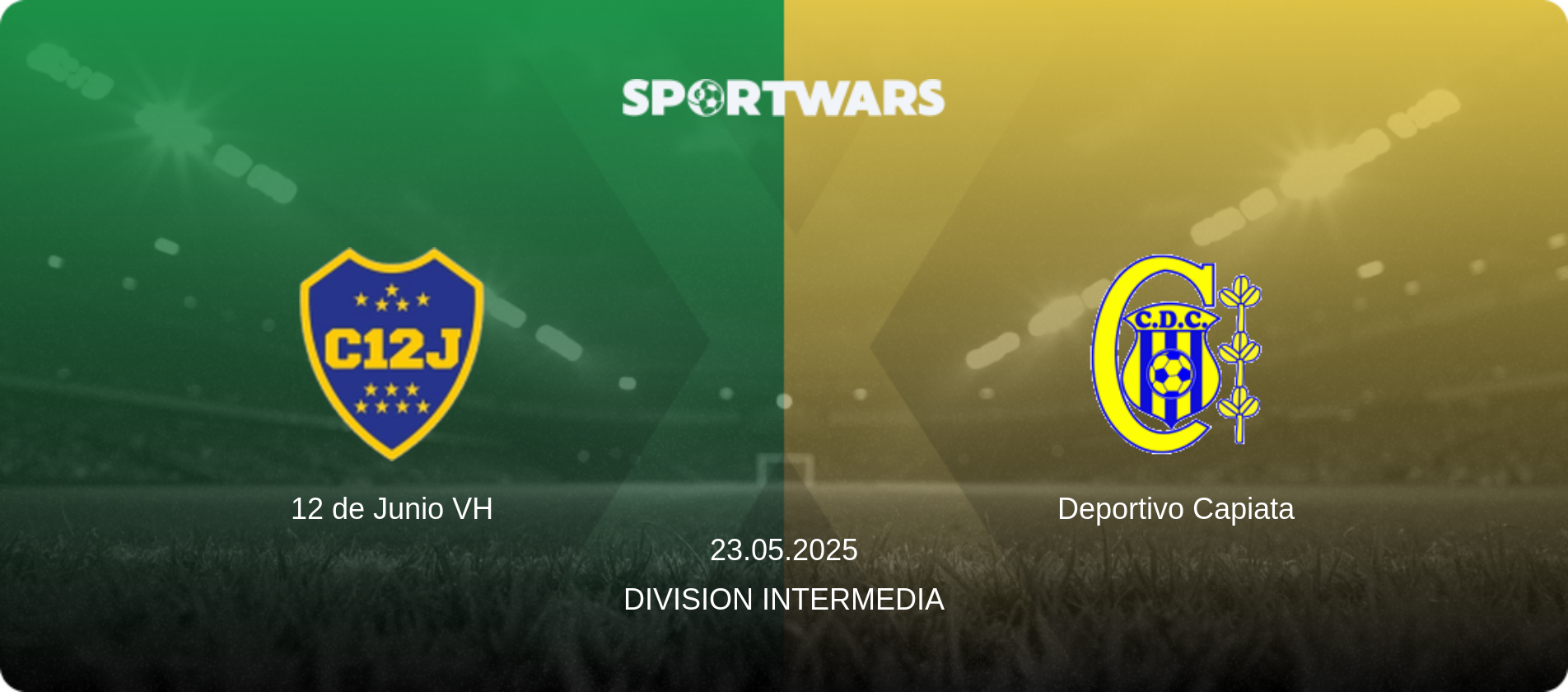 12 de Junio VH — Deportivo Capiata, 23.05.2025 — Division Intermedia (match preview)