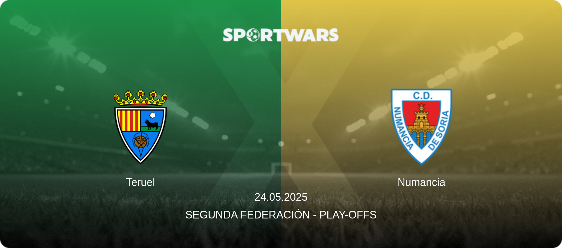 Teruel — Numancia, 24.05.2025 — Segunda Federación - Play-offs (match preview)