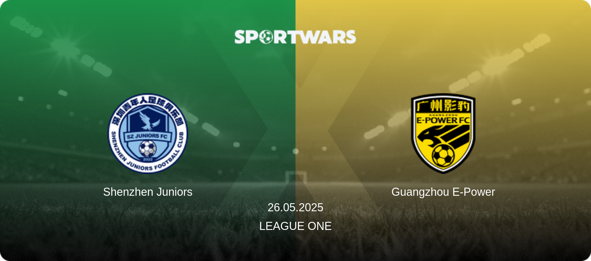 Shenzhen Juniors — Guangzhou E-Power, 26.05.2025 — League One (match preview)