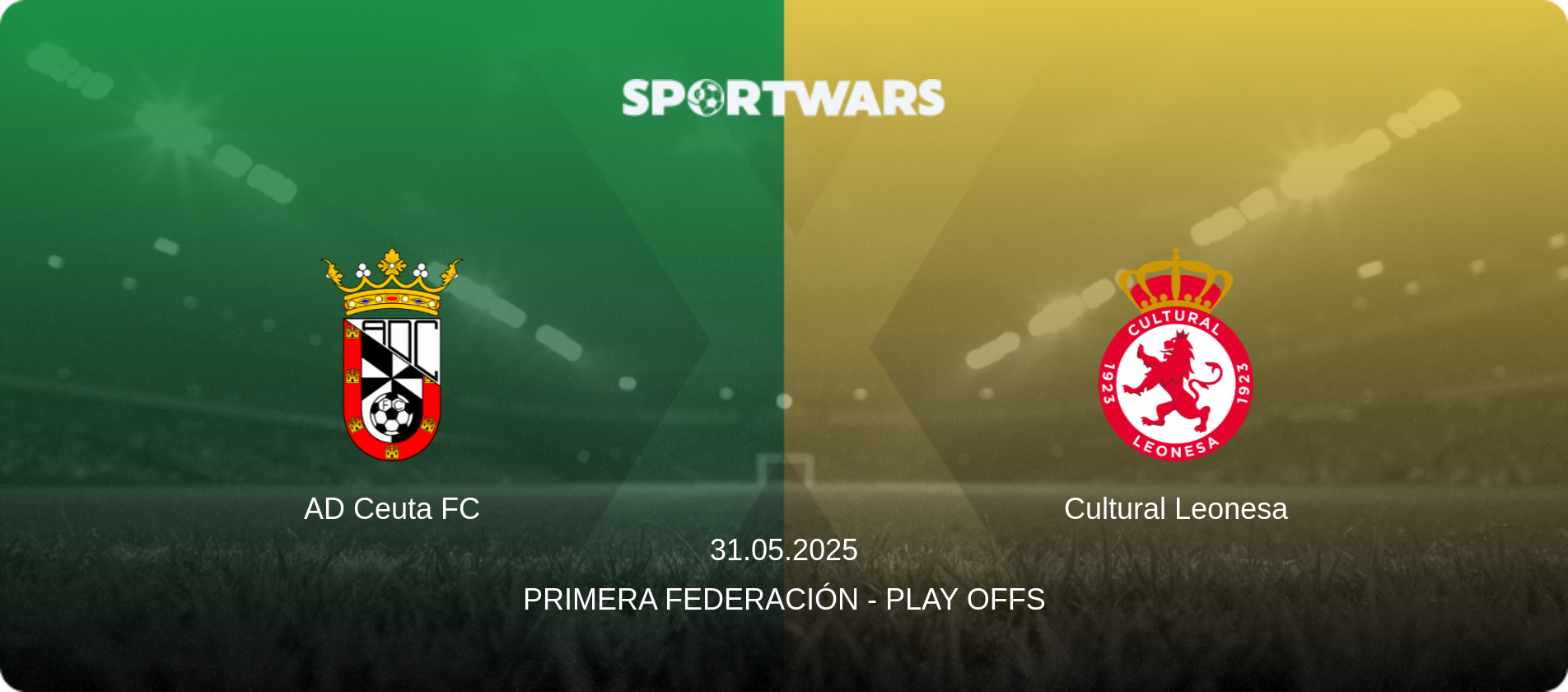 AD Ceuta FC — Cultural Leonesa, 31.05.2025 — Primera Federación - Play Offs (match preview)