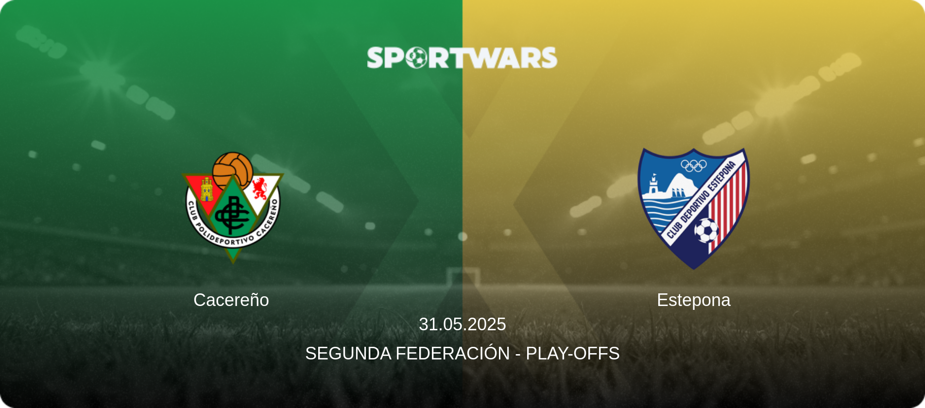 Cacereño — Estepona, 31.05.2025 — Segunda Federación - Play-offs (match preview)