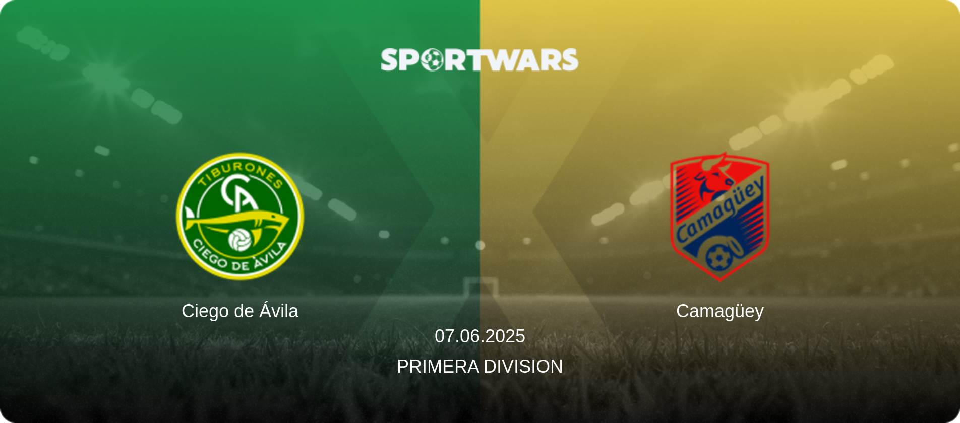 Ciego de Ávila — Camagüey, 07.06.2025 — Primera Division (match preview)