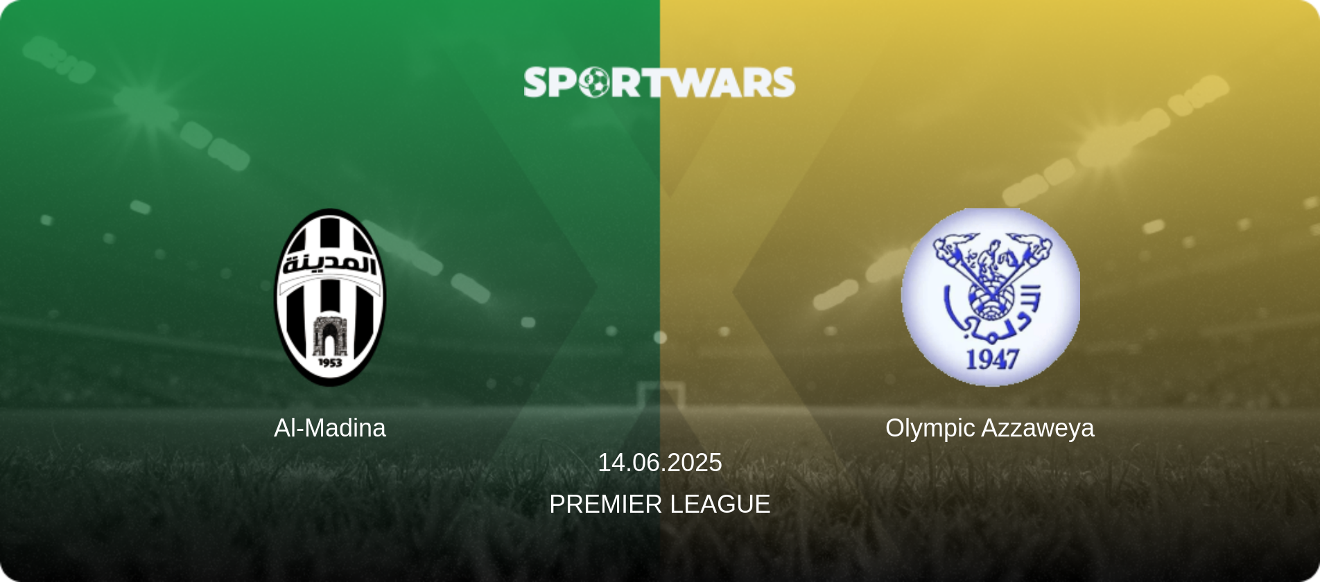 Al-Madina — Olympic Azzaweya, 14.06.2025 — Premier League (match preview)