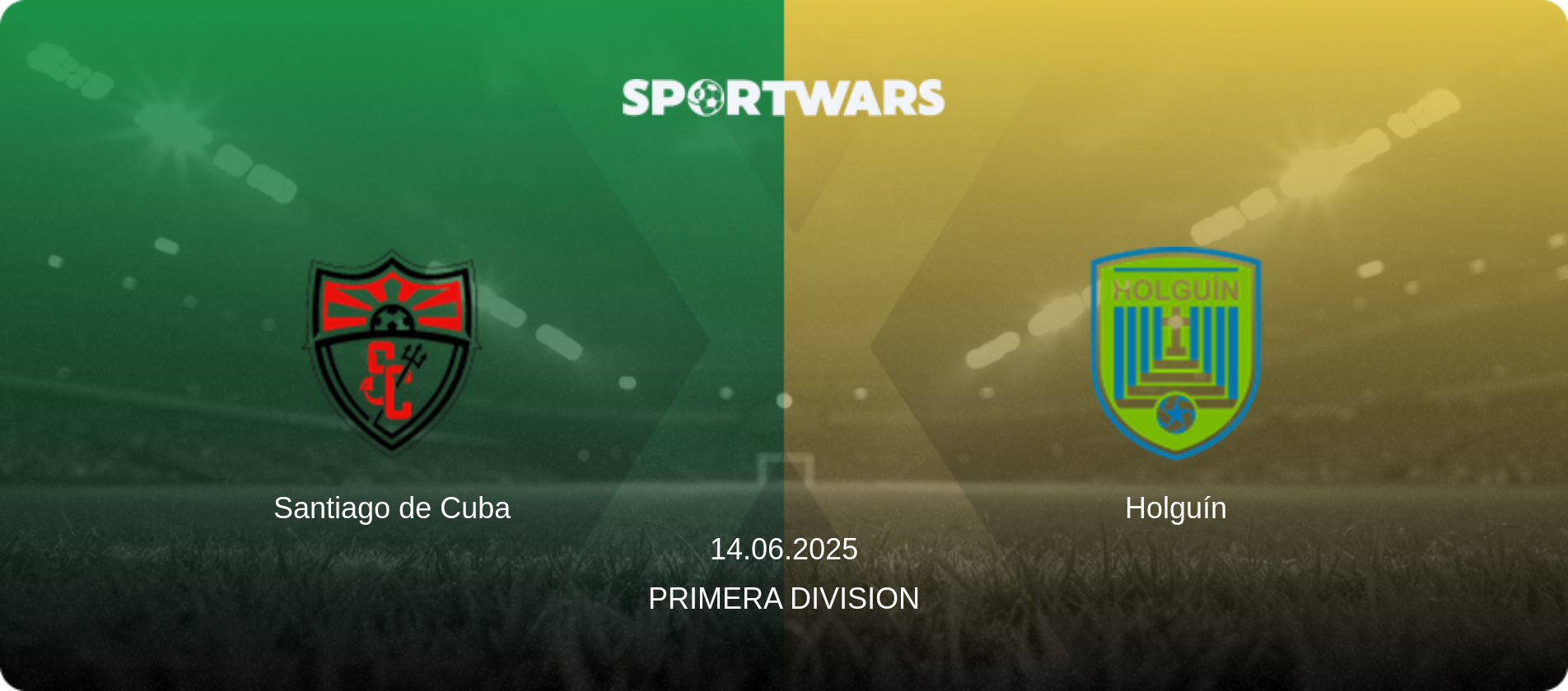 Santiago de Cuba — Holguín, 14.06.2025 — Primera Division (match preview)