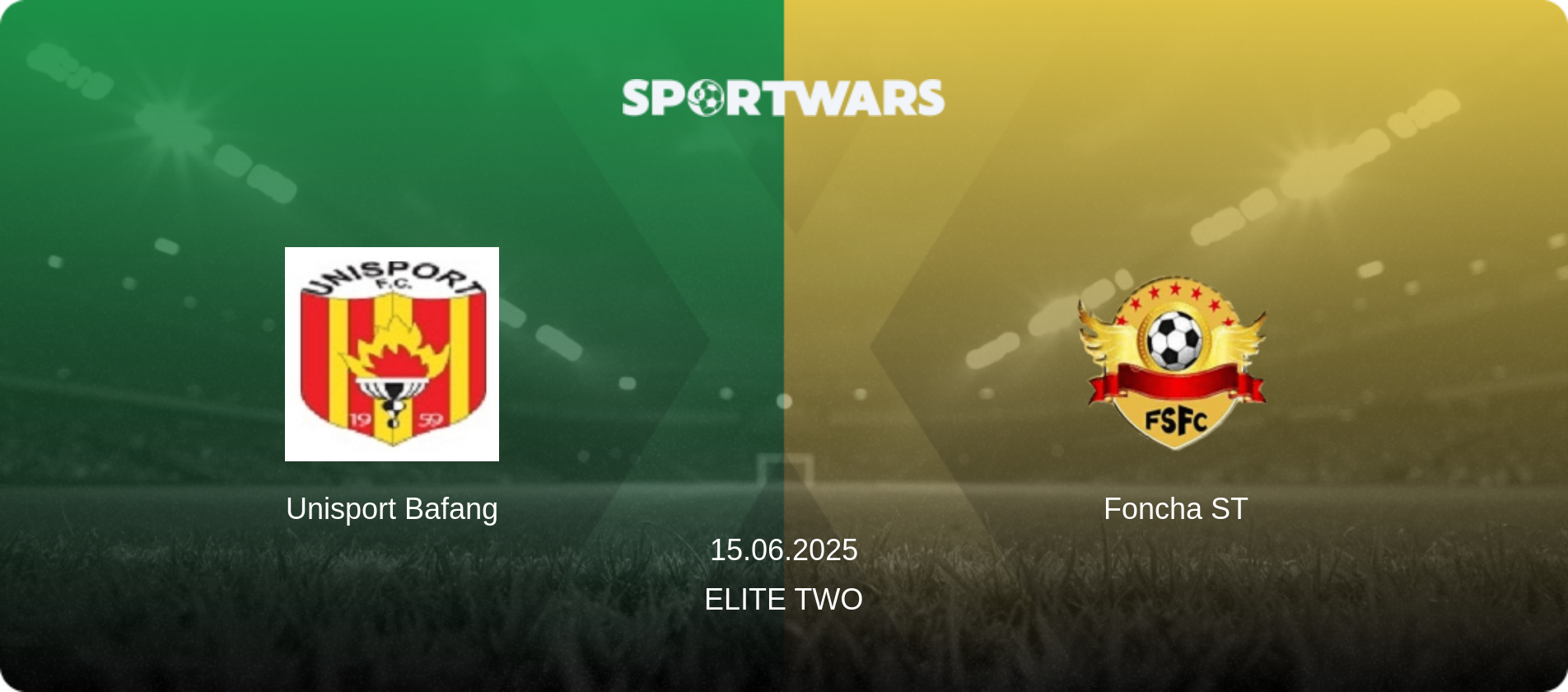 Unisport Bafang — Foncha ST, 15.06.2025 — Elite Two (match preview)