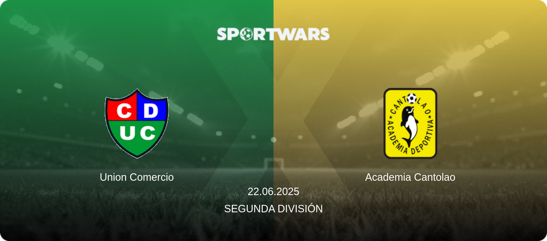 Union Comercio — Academia Cantolao, 22.06.2025 — Segunda División (match preview)