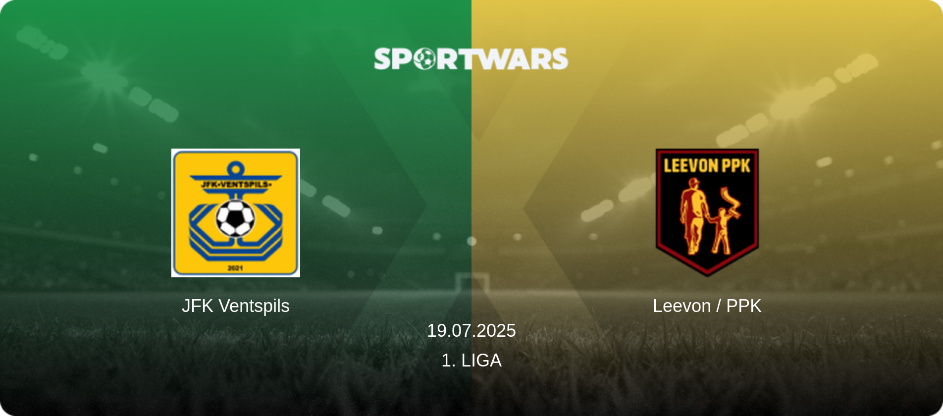 JFK Ventspils — Leevon / PPK, 19.07.2025 — 1. Liga (match preview)