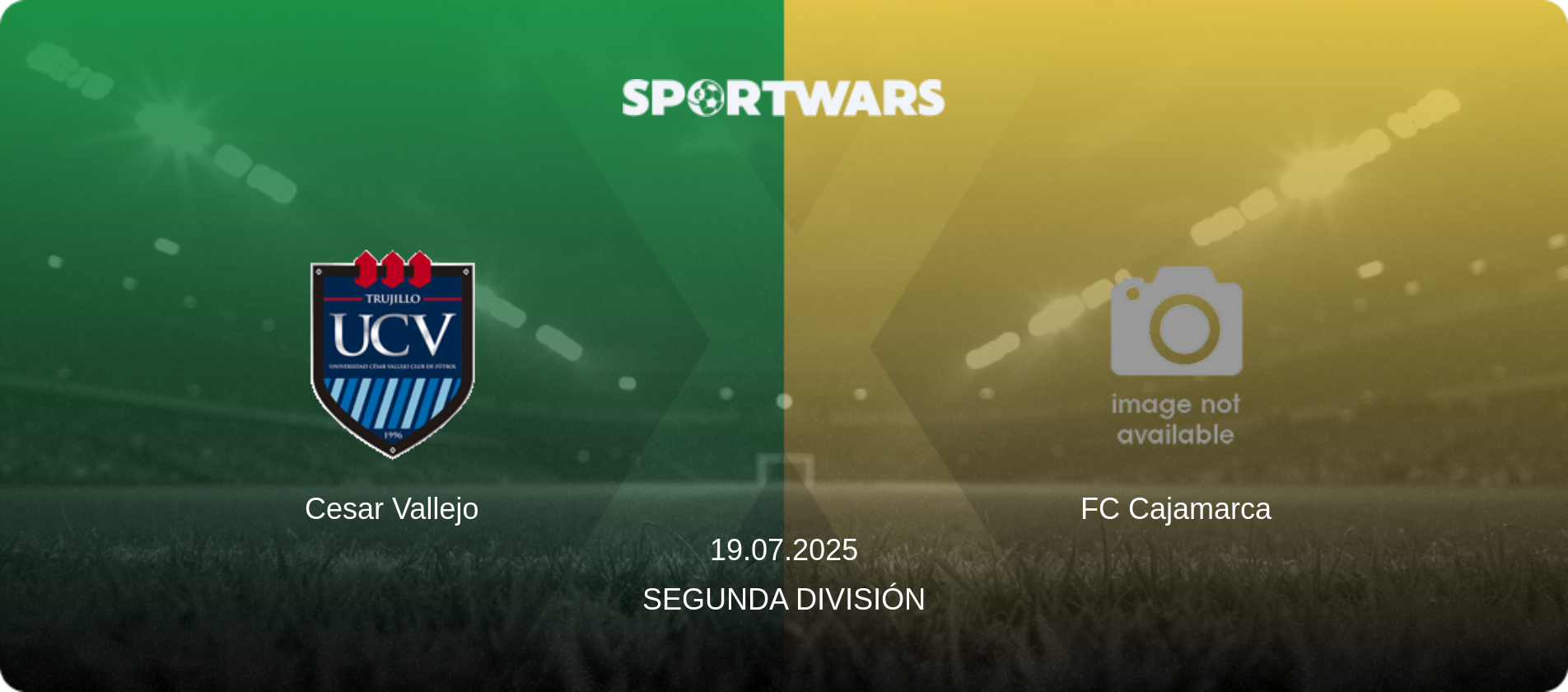 Cesar Vallejo — FC Cajamarca, 19.07.2025 — Segunda División (match preview)
