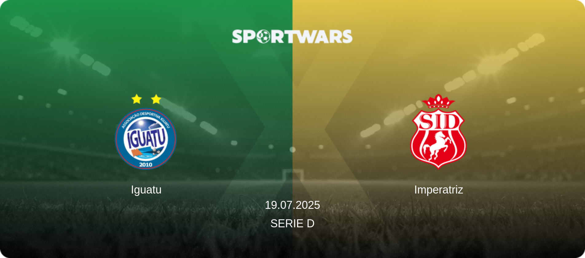 Iguatu — Imperatriz, 19.07.2025 — Serie D (match preview)