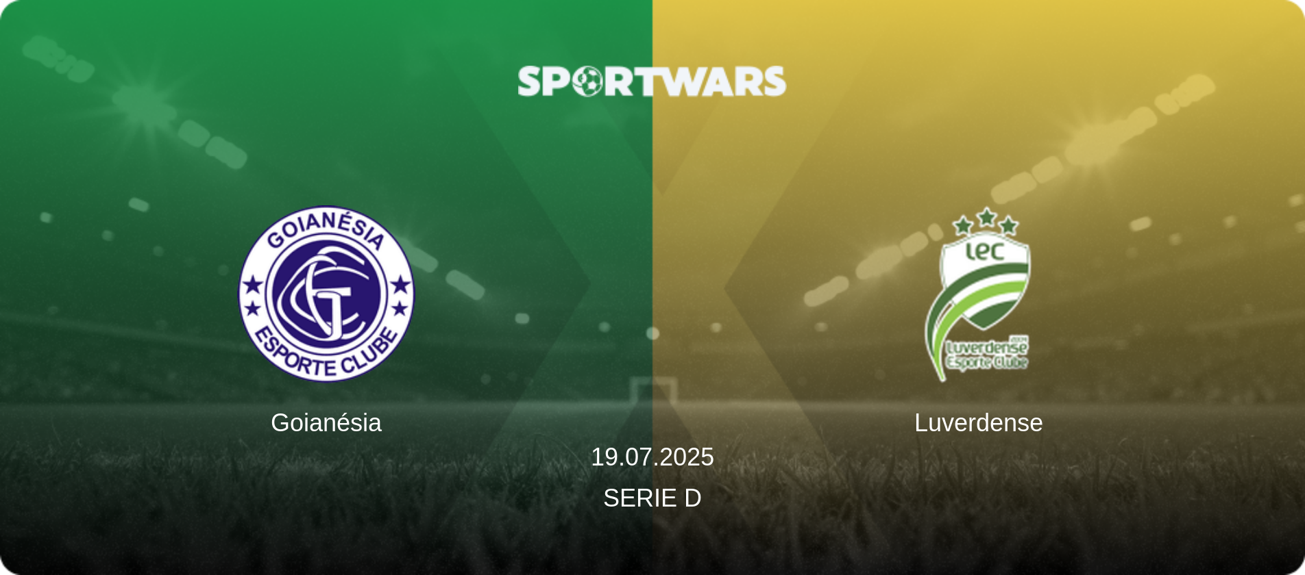 Goianésia — Luverdense, 19.07.2025 — Serie D (match preview)