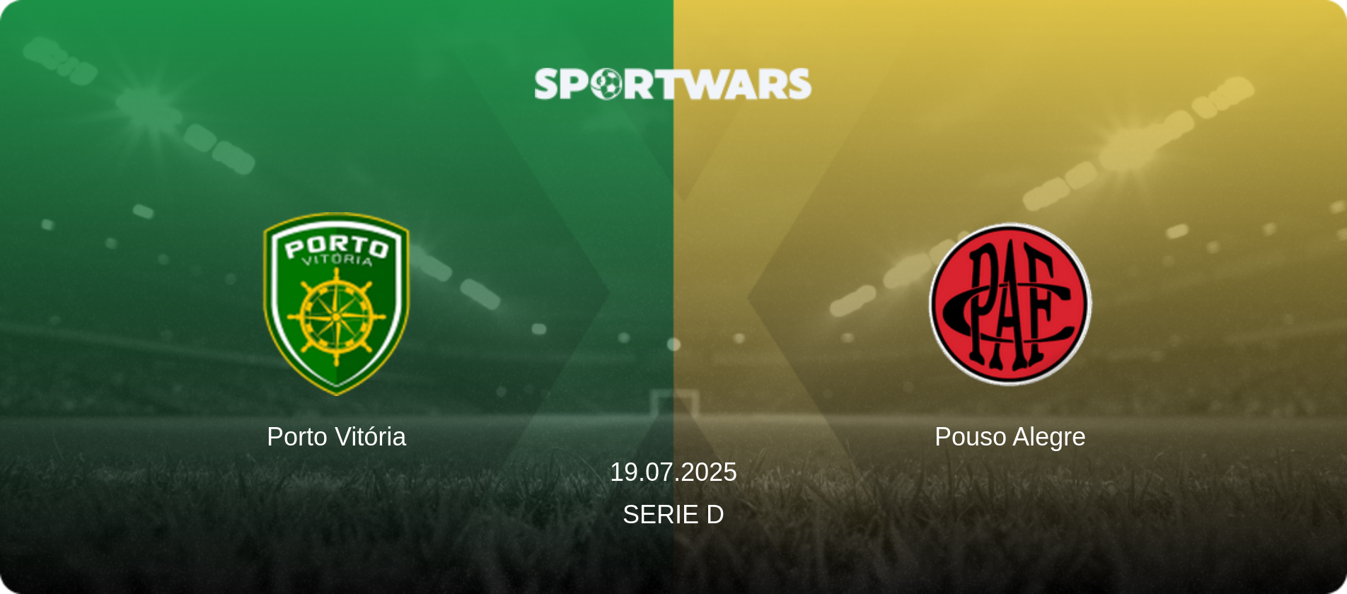 Porto Vitória — Pouso Alegre, 19.07.2025 — Serie D (match preview)