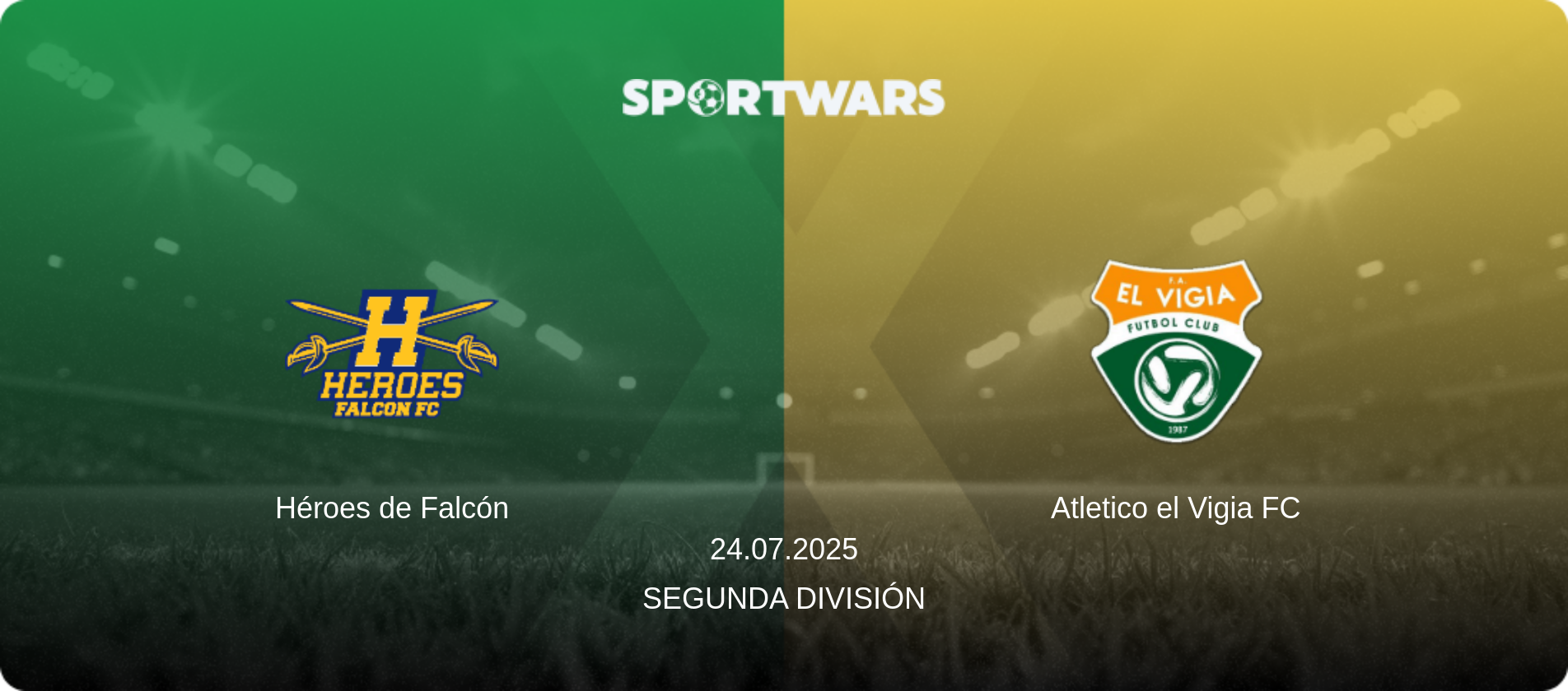 Héroes de Falcón — Atletico el Vigia FC, 24.07.2025 — Segunda División (match preview)