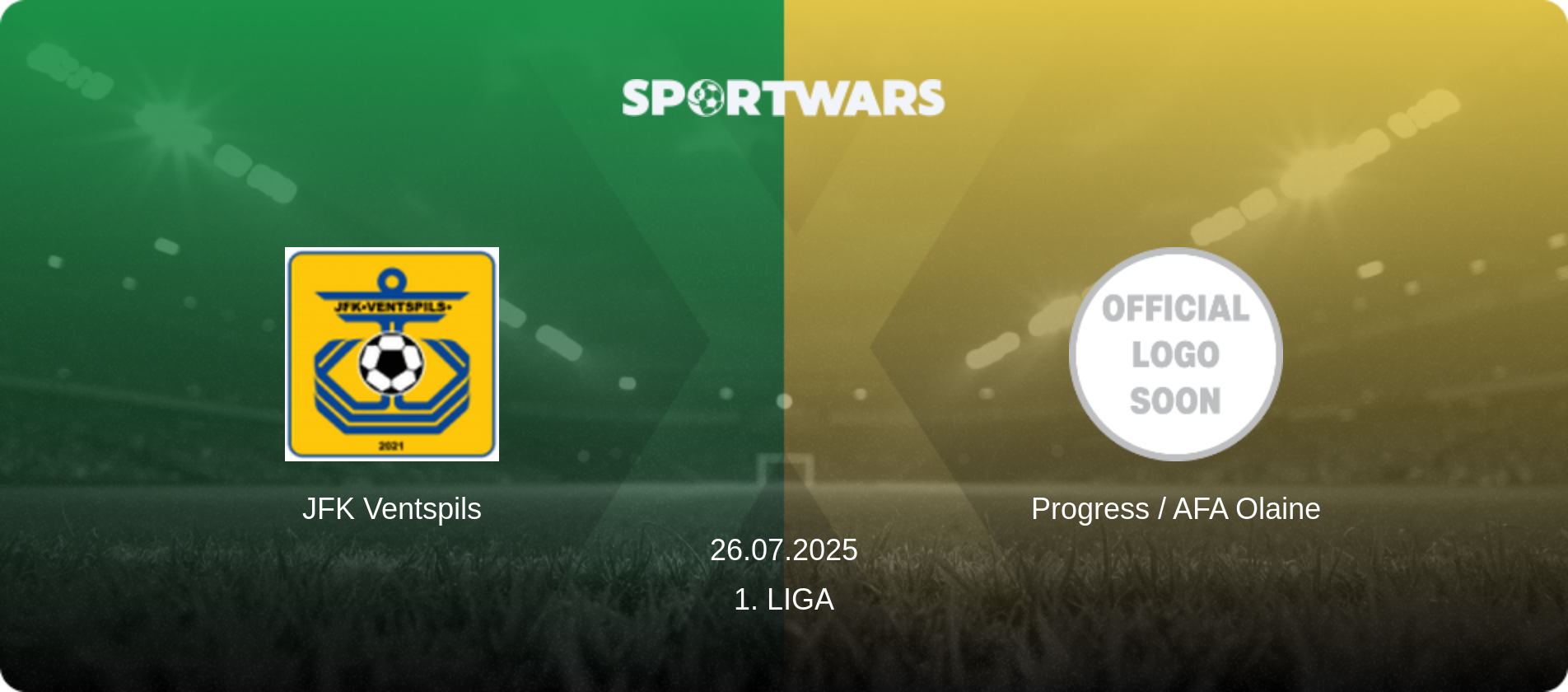 JFK Ventspils — Progress / AFA Olaine, 26.07.2025 — 1. Liga (match preview)