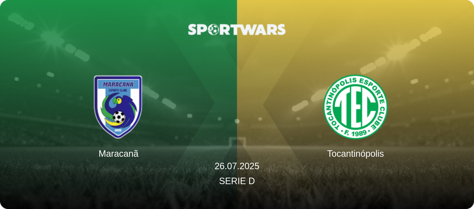 Maracanã — Tocantinópolis, 26.07.2025 — Serie D (match preview)