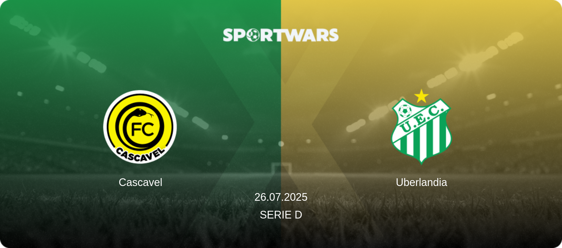 Cascavel — Uberlandia, 26.07.2025 — Serie D (match preview)