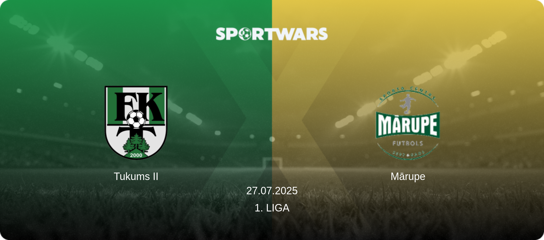 Tukums II — Mārupe, 27.07.2025 — 1. Liga (match preview)
