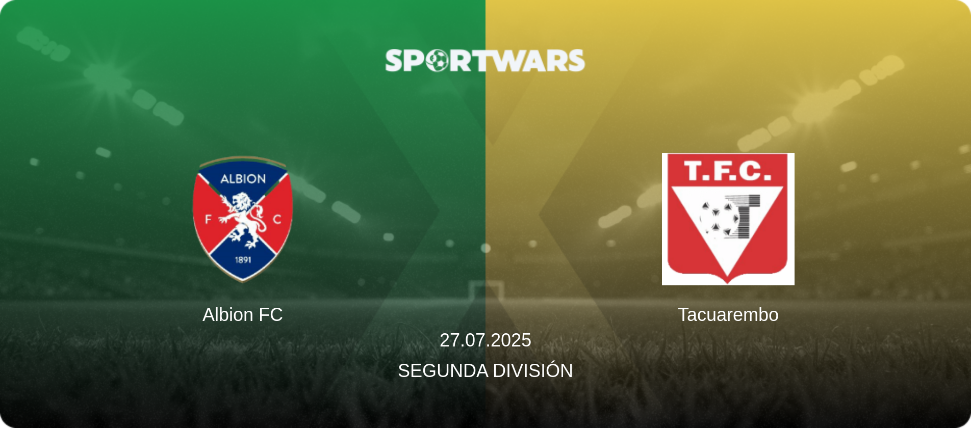 Albion FC — Tacuarembo, 27.07.2025 — Segunda División (match preview)