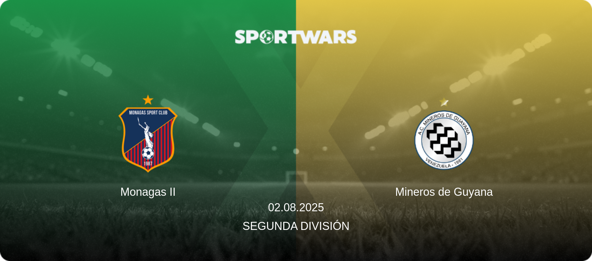 Monagas II — Mineros de Guyana, 02.08.2025 — Segunda División (match preview)