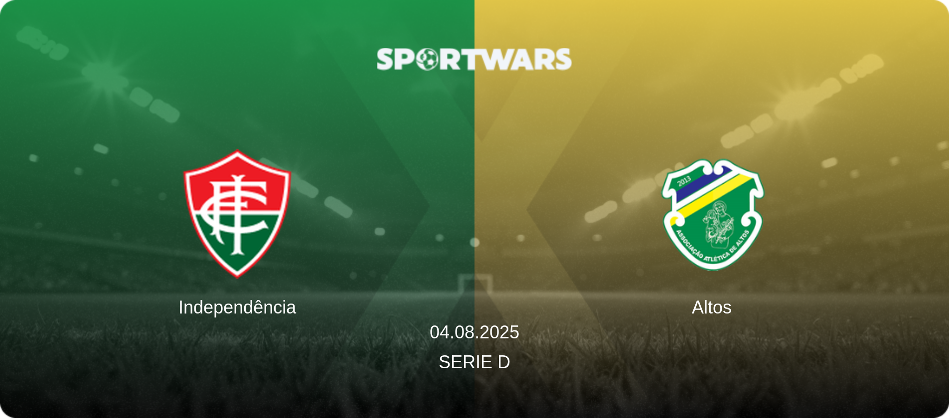 Independência — Altos, 04.08.2025 — Serie D (match preview)