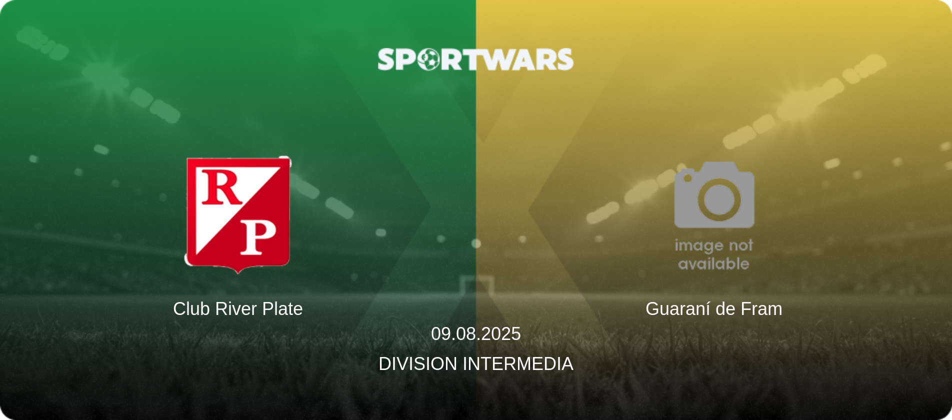 Club River Plate — Guaraní de Fram, 09.08.2025 — Division Intermedia (match preview)