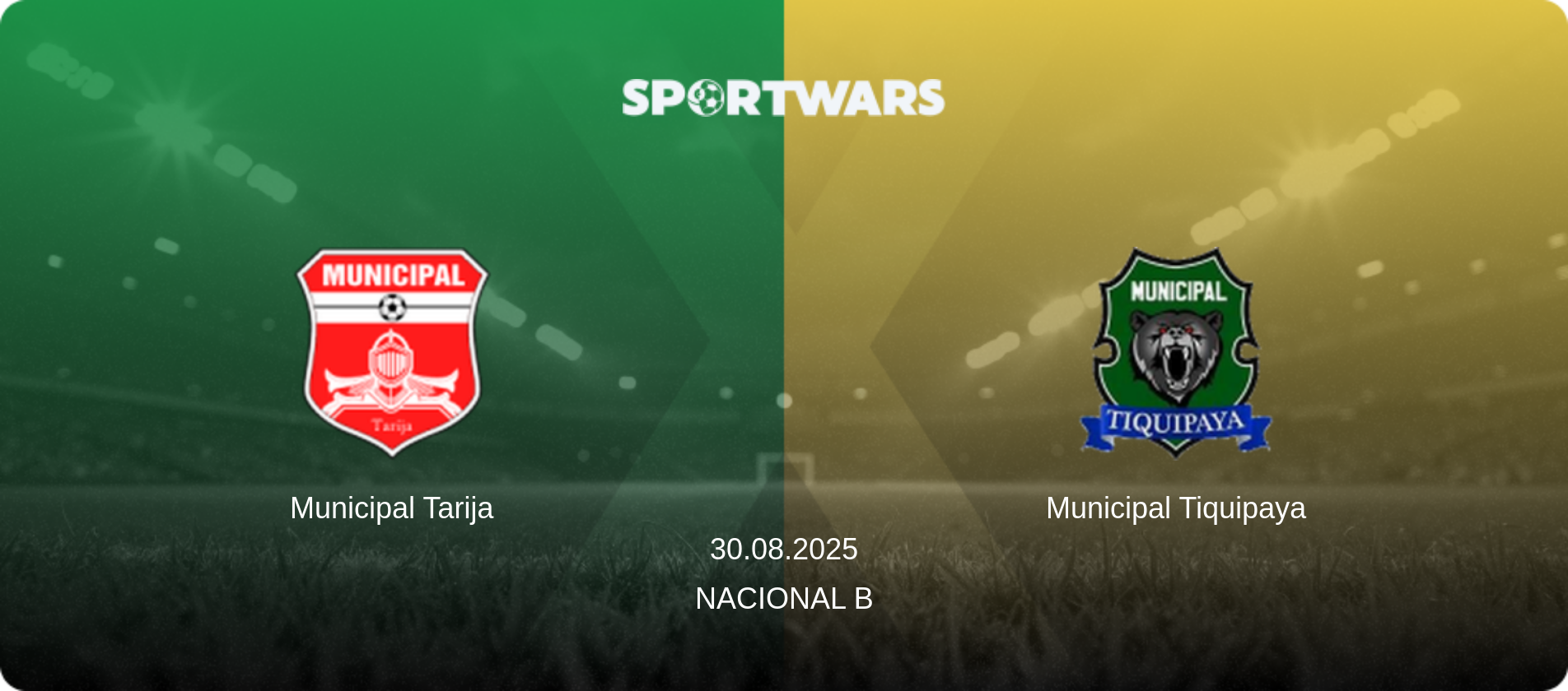 Municipal Tarija — Municipal Tiquipaya, 30.08.2025 — Nacional B (match preview)