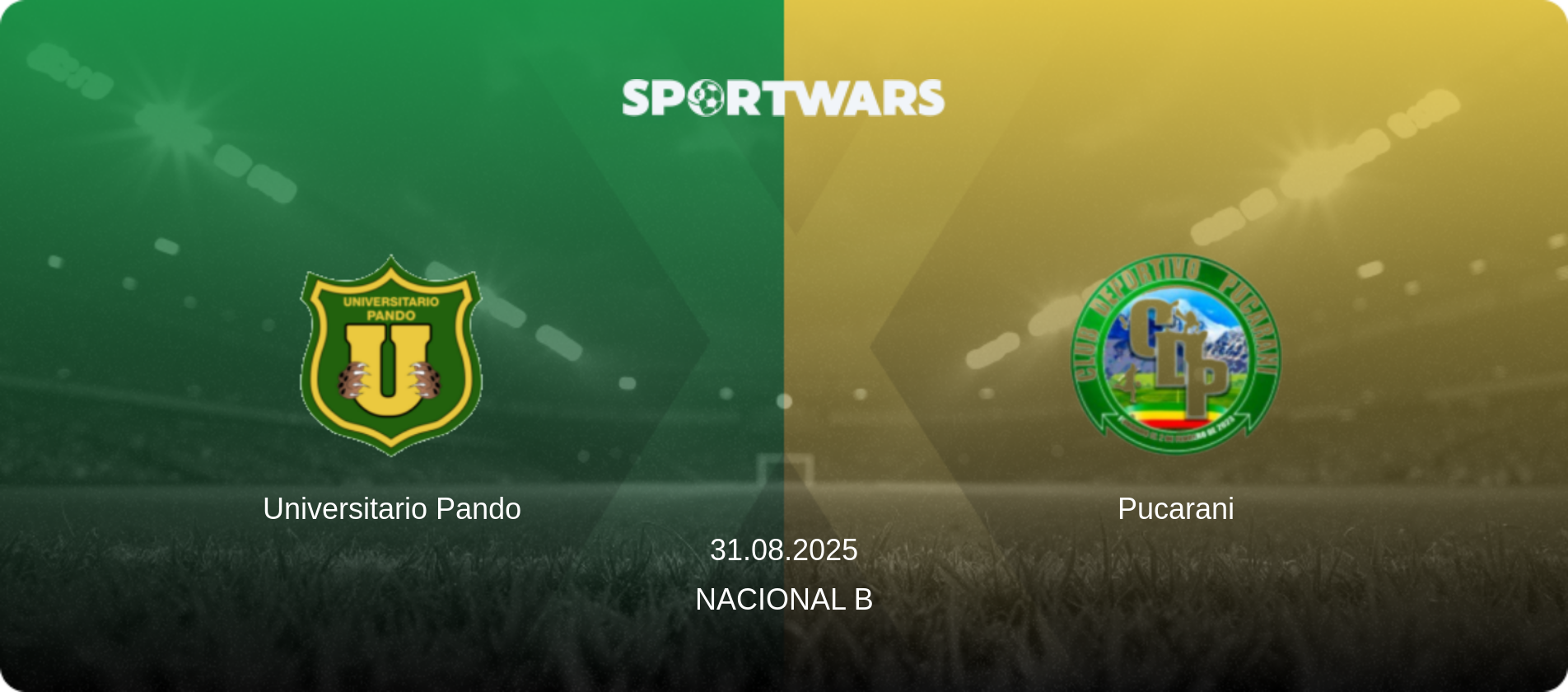 Universitario Pando — Pucarani, 31.08.2025 — Nacional B (match preview)