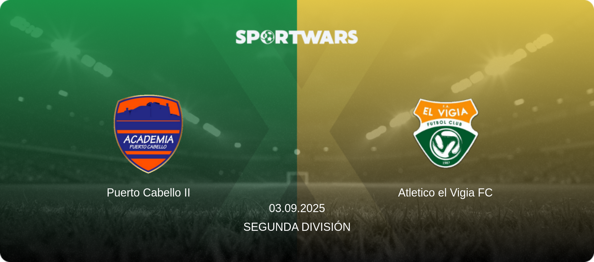 Puerto Cabello II — Atletico el Vigia FC, 03.09.2025 — Segunda División (match preview)