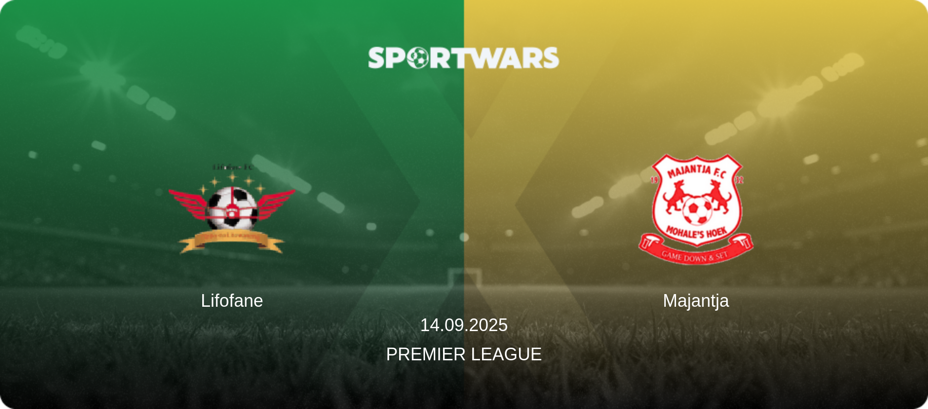 Lifofane — Majantja, 14.09.2025 — Premier League (match preview)