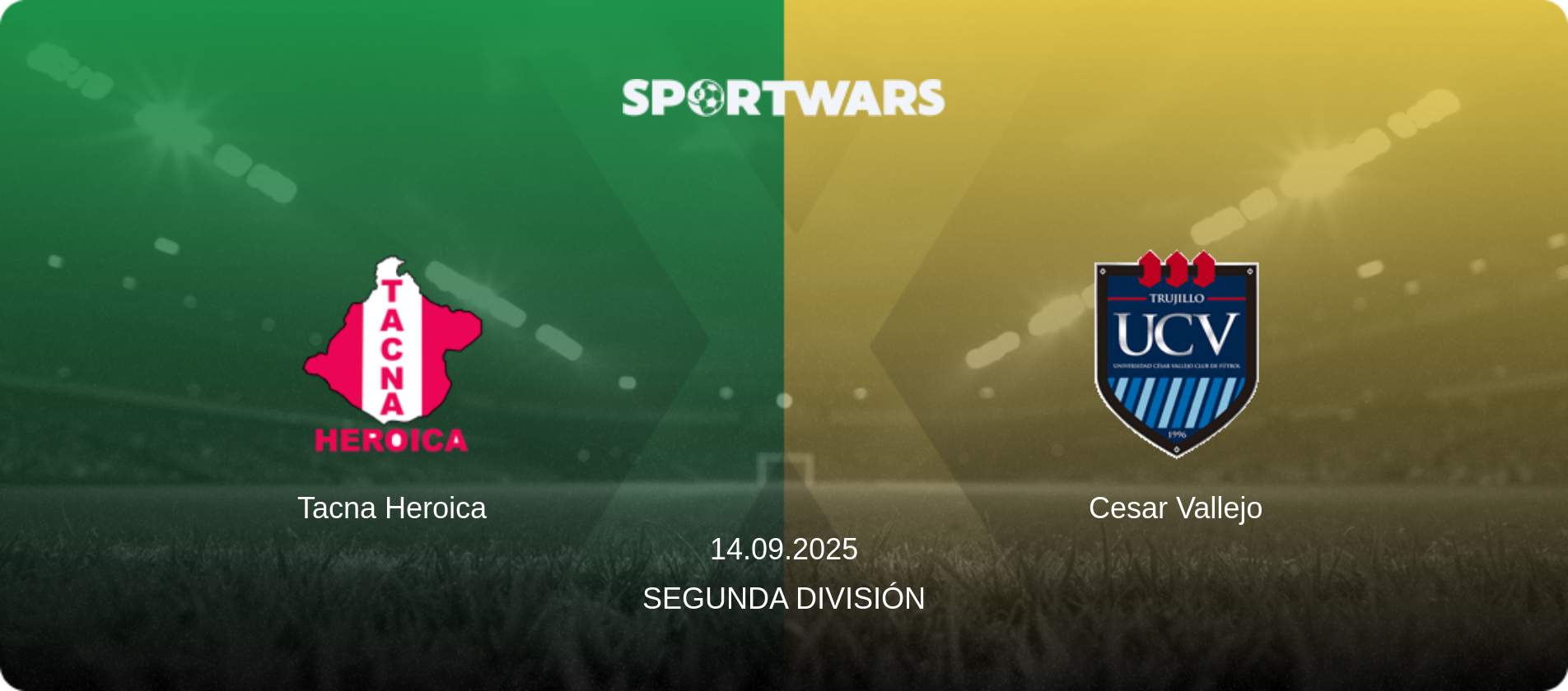 Tacna Heroica — Cesar Vallejo, 14.09.2025 — Segunda División (match preview)