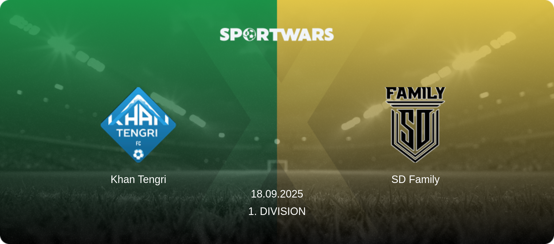 Khan Tengri — SD Family, 18.09.2025 — 1. Division (match preview)