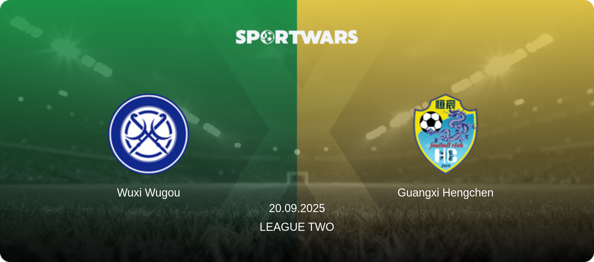 Wuxi Wugou — Guangxi Hengchen, 20.09.2025 — League Two (match preview)