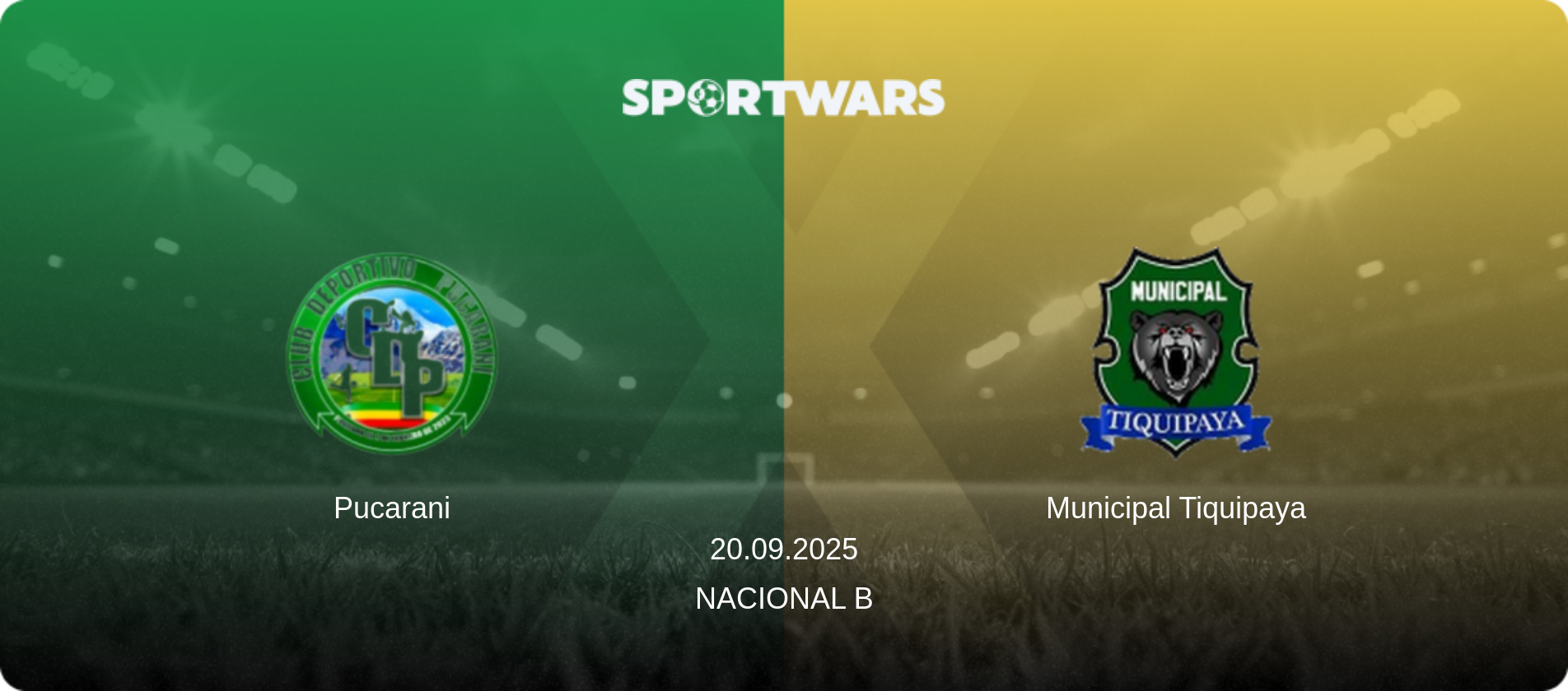 Pucarani — Municipal Tiquipaya, 20.09.2025 — Nacional B (match preview)