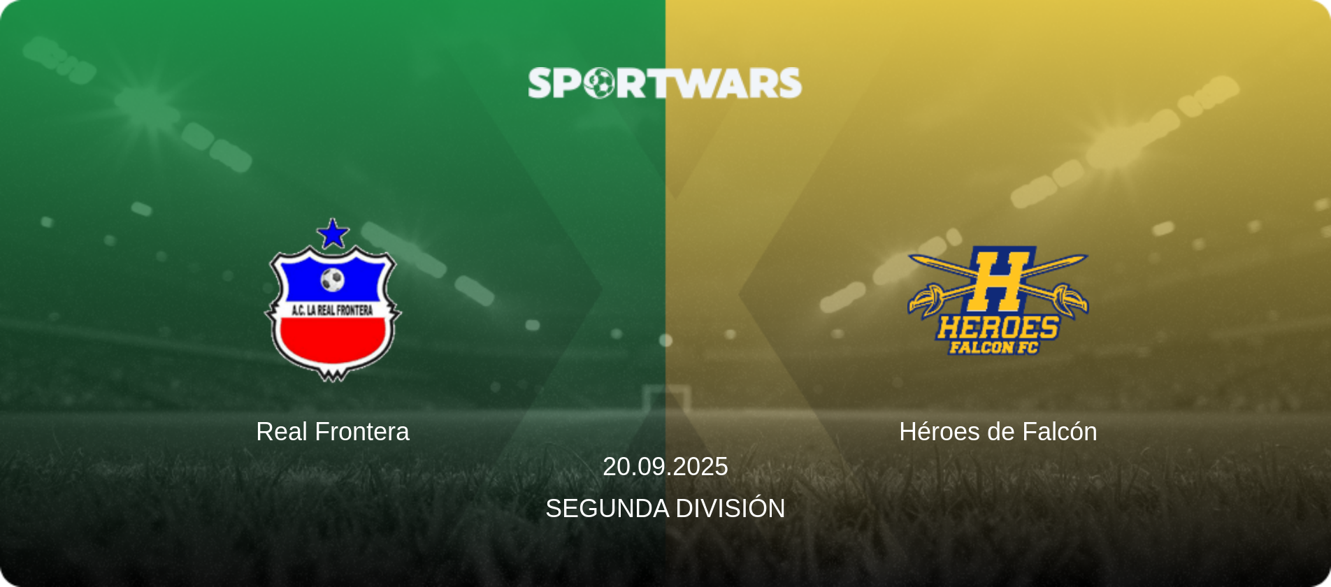 Real Frontera — Héroes de Falcón, 20.09.2025 — Segunda División (match preview)